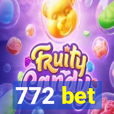 772 bet